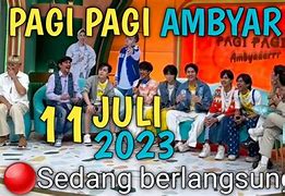 Pagi Pagi Ambyar Live Hari Ini Youtube